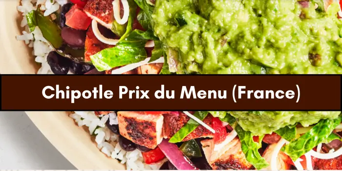 Chipotle Prix du Menu (France)