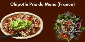 Chipotle Prix du Menu (France)